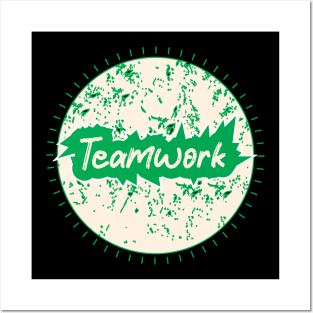 Teamwork Posters and Art